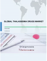 Global Thalassemia Drugs Market 2018-2022 